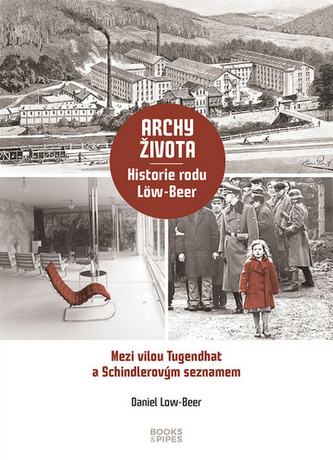 Archy života Historie rodu Löw-Beer