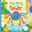 Incy Wincy Spider