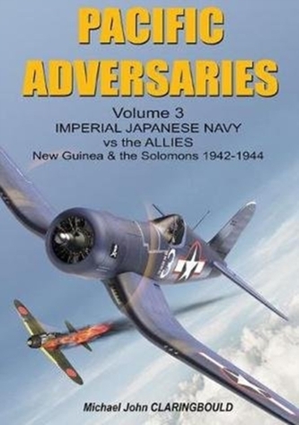Pacific Adversaries Volume Three