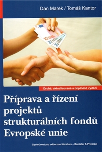 Příprava a řízení projektů strukturálních fondů Evropské unie