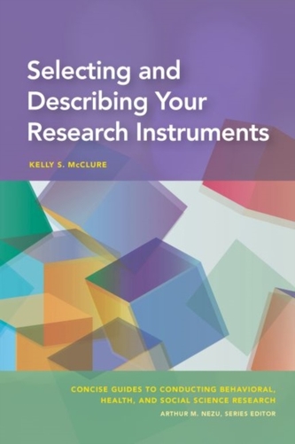 Selecting and Describing Your Instruments