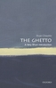 The Ghetto: A Very Short Introduction