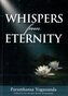 Whispers from Eternity