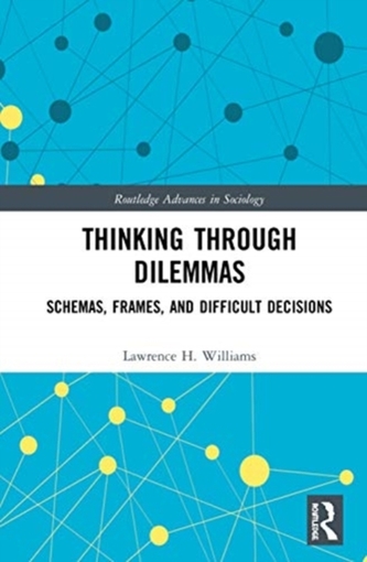 Thinking Through Dilemmas