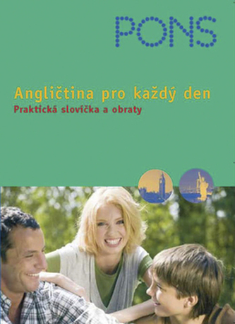Angličtina pro každý den - Praktická slovíčka a obraty + audio CD