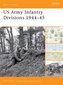 US Army Infantry 1944-45