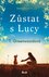 Zůstat s Lucy Zůstat s Lucy