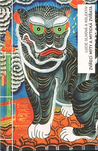 Zvířecí mýty a mytická zvířata