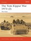 The Yom Kippur War 1973