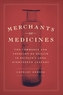Merchants of Medicines