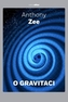 O gravitaci - Krátké seznámení se závažným oborem
