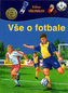 Vše o fotbale