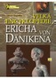 Velká encyklopedie Ericha von Dänikena