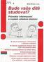 Bude vaše dítě studovat?