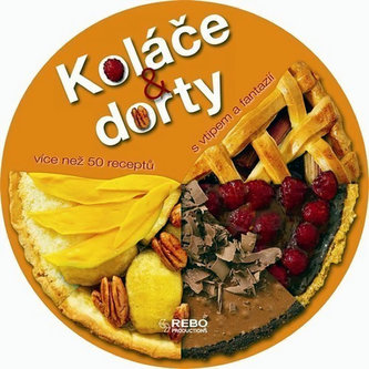 Koláče a dorty s vtipem a fantazií