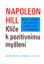 Klíče k pozitivnímu myšlení