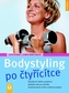 Bodystyling po čtyřicítce