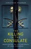 The Killing in the Consulate
