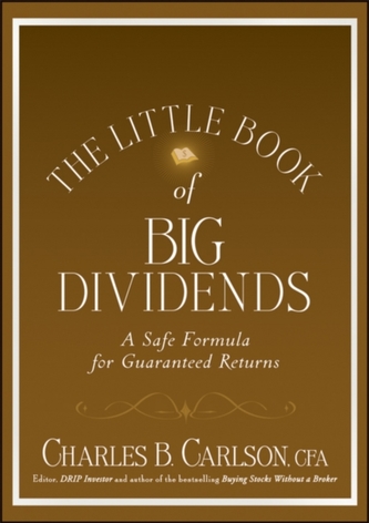 The Little Book of Big Dividends