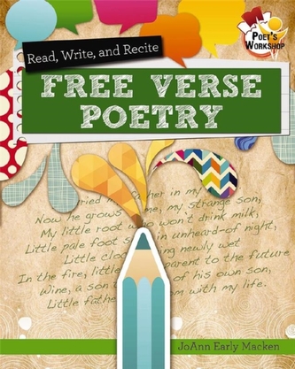 Read Recite and Write Free Verse Poems