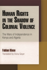  Human Rights in the Shadow of Colonial Violence