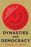 Dynasties and Democracy