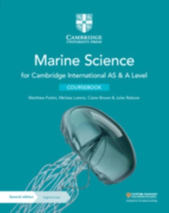 Cambridge International AS & A Level Marine Science Coursebook with Digital Access (2 Years)
