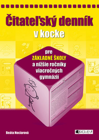 Čitateľský denník v kocke pre základné školy a nižšie ročníky viacročných gymnázii