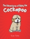 The Adventures of Ruby the Cockapoo