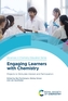 Engaging Learners with Chemistry