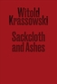 Sackcloth and Ashes