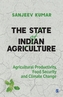 The State of Indian Agriculture