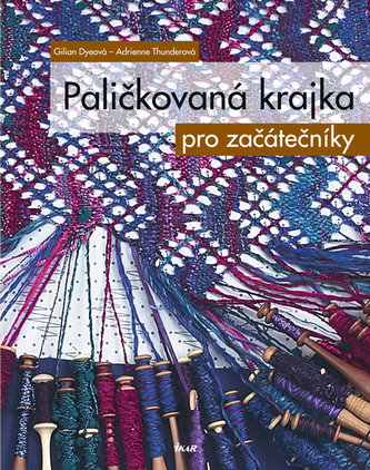 Paličkovaná krajka pro začátečníky