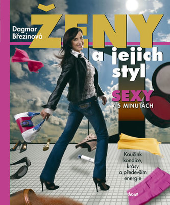 Ženy a jejich styl Ženy a jejich styl