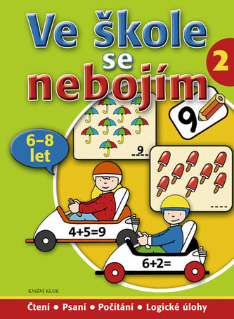 Ve škole se nebojím! 2