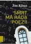 Smrt má ráda poezii