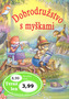 Dobrodružstvo s myškami