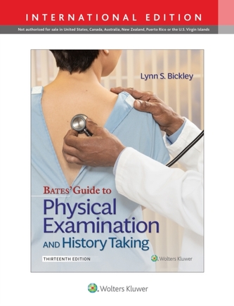 Bates' Guide To Physical Examination and History Taking