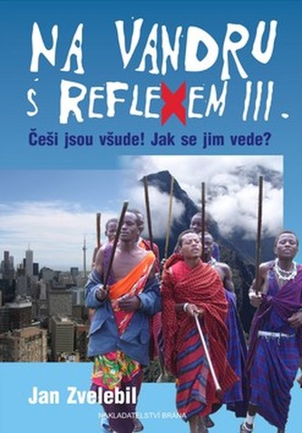 Na vandru s Reflexem III.