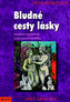 Bludné cesty lásky
