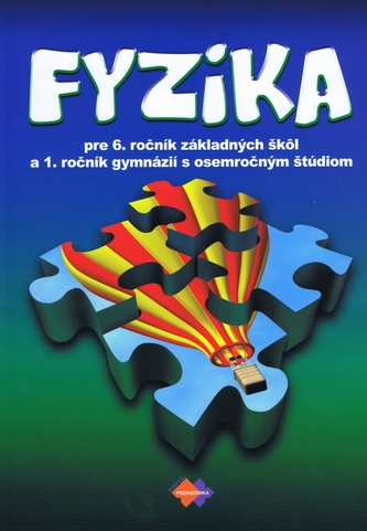 Fyzika pre 6. ročník základnej školy