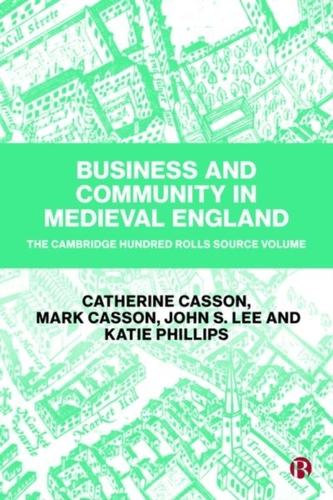 Business and Community in Medieval England