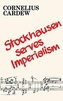 Stockhausen Serves Imperialism and Other Articles