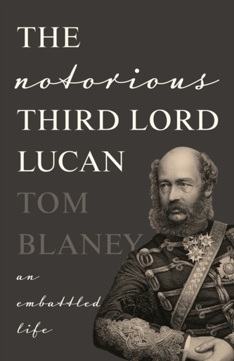 The Notorious Third Lord Lucan