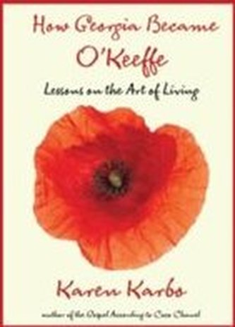 How Georgia Became O'Keeffe