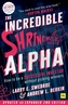 The Incredible Shrinking Alpha 2nd edition