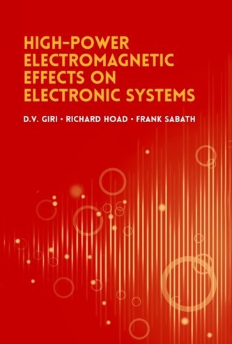 High-Power Electromagnetic Effects on Electronic Systems High-Power Electromagnetic Effects on Electronic Systems