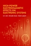 High-Power Electromagnetic Effects on Electronic Systems