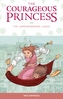 The Courageous Princess Volume 2