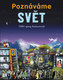 Poznáváme svět